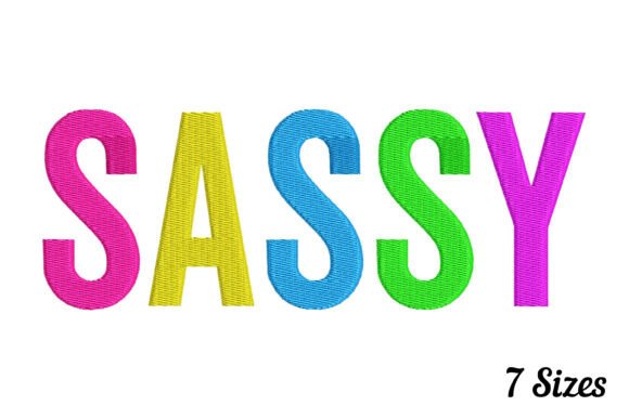Sassy Embroidery Design
