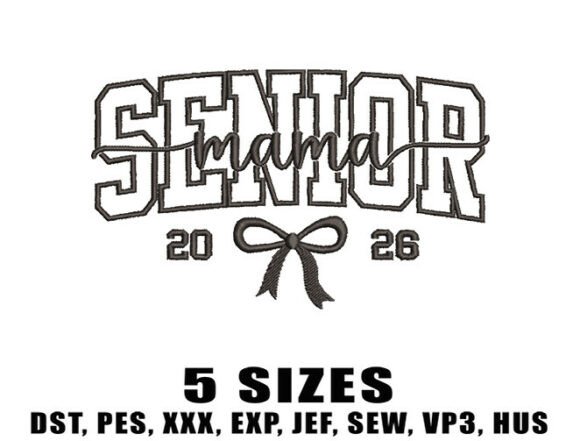 Senior Mama 2026 Embroidery Design